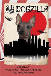 Dogzilla American Hairless Terrier Writing Journal