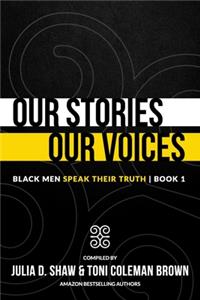 Our Stories, Our Voices