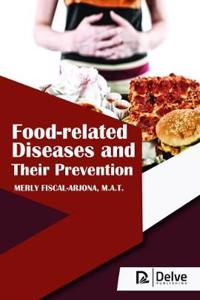 Food-Related Diseases and Their Prevention