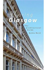 Exploring Glasgow