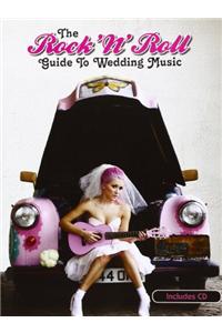 Rock 'n' Roll Guide to Wedding Music