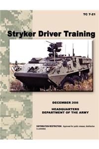 Stryker Driver Training