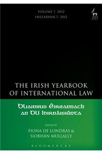 Irish Yearbook of International Law, Volume 7, 2012