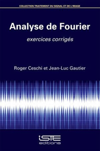 Analyse de Fourier: Exercices corriges