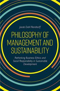 Philosophy of Management and Sustainability