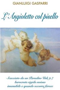 L'Angioletto Col Pisello
