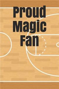 Proud Magic Fan