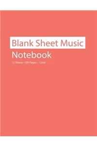 Blank Sheet Music Notebook 12 Staves 100 Pages Coral