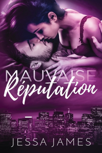 Mauvaise Réputation