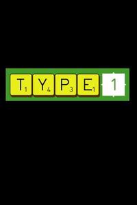 Type 1