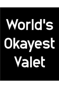 World's Okayest Valet
