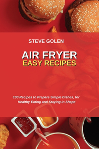 Air Fryer Easy Recipes