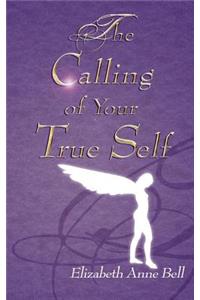 The Calling of Your True Self