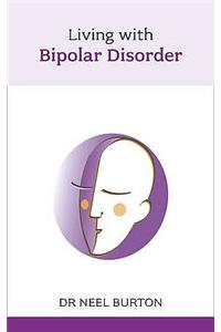 Living with Bipolar Disorder