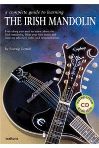 Complete Guide to Learning the Irish Mandolin