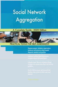 Social Network Aggregation A Complete Guide - 2020 Edition
