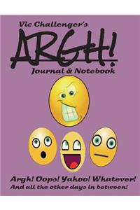 Vic Challenger's Argh! Journal and Notebook