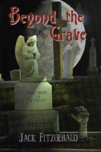 Beyond the Grave