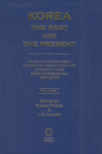 Korea: The Past and the Present (2 Vols)