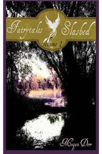 Fairytales Slashed: Volume One