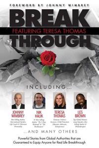 Break Through Featuring Teresa Thomas