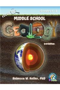 Focus On Middle School Geology Student Textbook 3rd Edition (softcover)