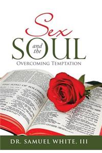 Sex and the Soul