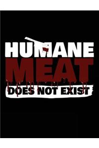 Humane Meat Does Not Exist