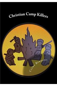 Christian Camp Killers: Letters From Hell No. 3