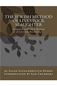 The Jewish Method of Livestock Slaughter