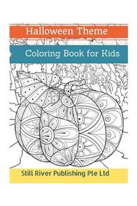 Halloween Theme: Coloring Book for Kids