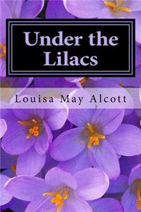 Under the Lilacs