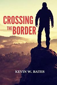 Crossing The Border