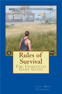Rules of Survival: The Unofficial Game Guide