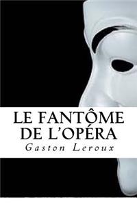 Le Fantôme de l'Opéra