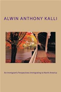 Immigrant's Perspectives-Immigrating to North America