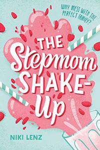 Stepmom Shake-Up