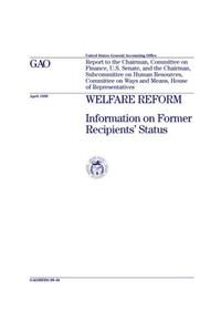 Welfare Reform: Information on Former Recipients Status