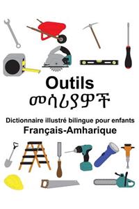 Français-Amharique Outils Dictionnaire illustré bilingue pour enfants
