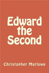 Edward the Second