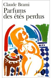 Parfums Des Etes Perdus