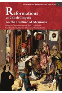 Reformations and Their Impact on the Culture of Memoria