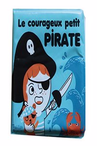 Le Courageux Petit Pirate