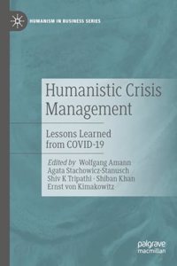 Humanistic Crisis Management