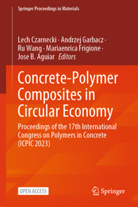 Concrete-Polymer Composites in Circular Economy