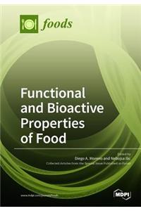 Functional and Bioactive Properties of Food