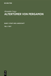 Altertümer Von Pergamon Bd1 Stadt Und Landschaften