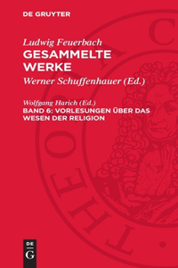 Vorlesungen Über Das Wesen Der Religion