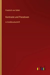 Kontraste und Paradoxen