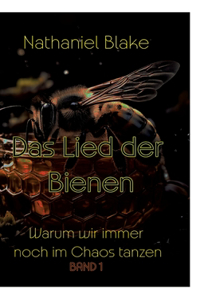 Das Lied der Bienen